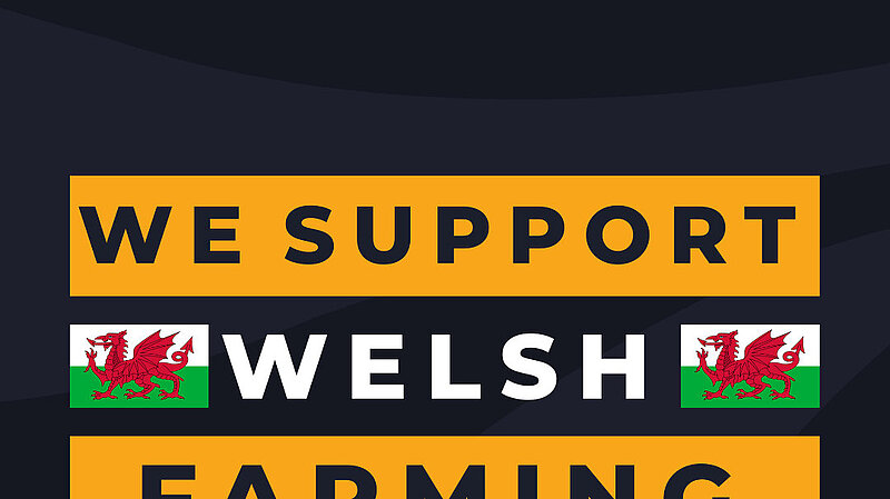 We support Welsh Farming in orange text 